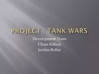 Project : Tank Wars