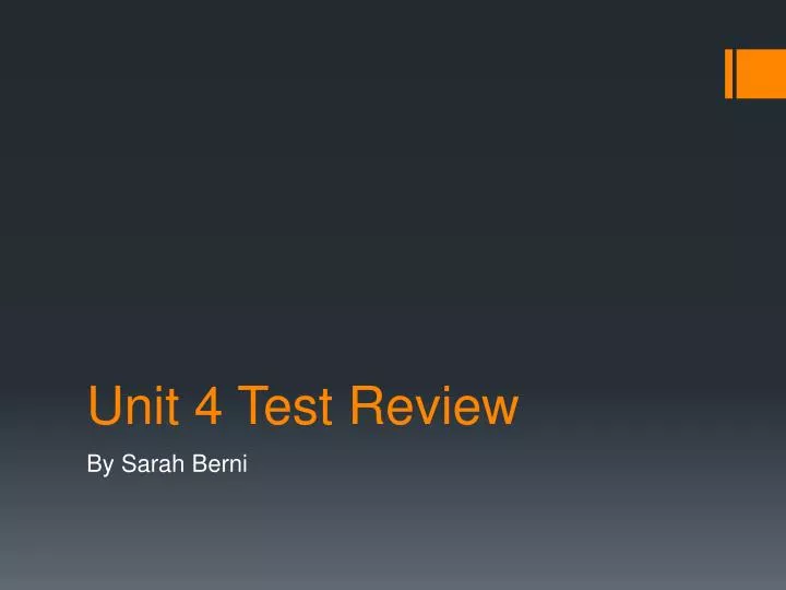unit 4 test review