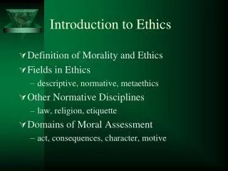 Introduction to Ethics