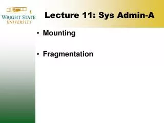 Lecture 11: Sys Admin-A