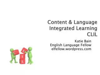 Content &amp; Language Integrated Learning CLIL