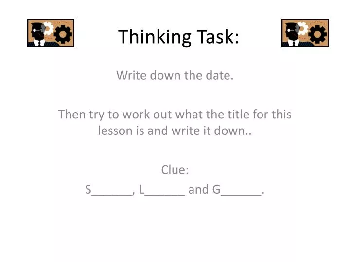 thinking task