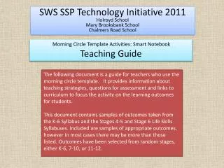 SWS SSP Technology Initiative 2011 Holroyd School Mary Brooksbank School Chalmers Road School