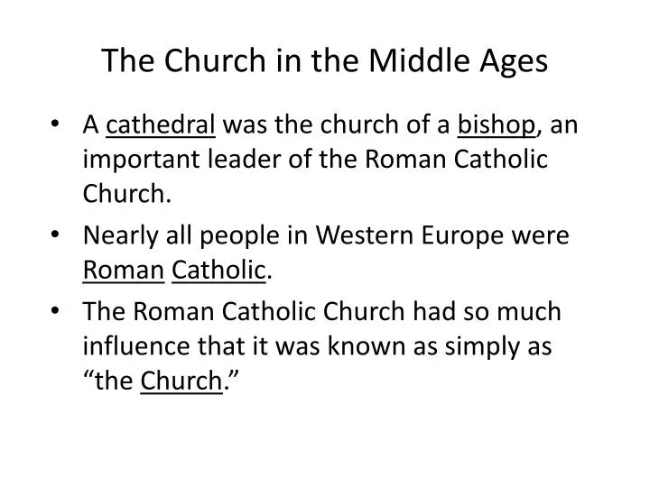 the church in the middle ages