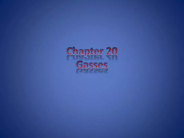 chapter 20 gasses