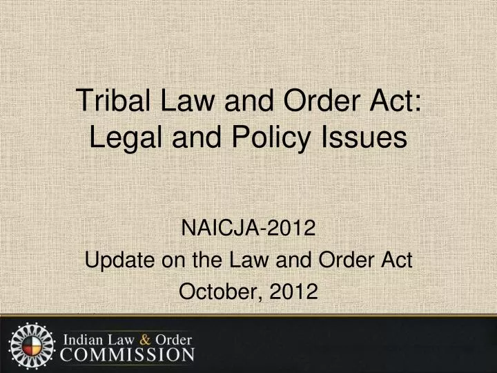 tribal law and order act legal and policy issues
