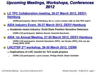 Upcoming Meetings, Workshops, Conferences 2012
