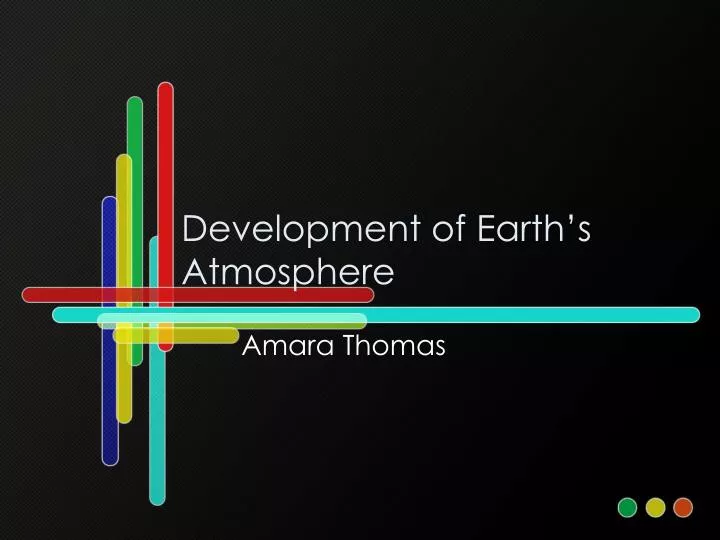 development of earth s atmosphere