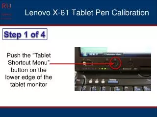 Lenovo X-61 Tablet Pen Calibration