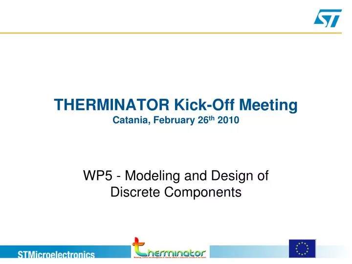 therminator kick off meeting catania february 26 th 2010