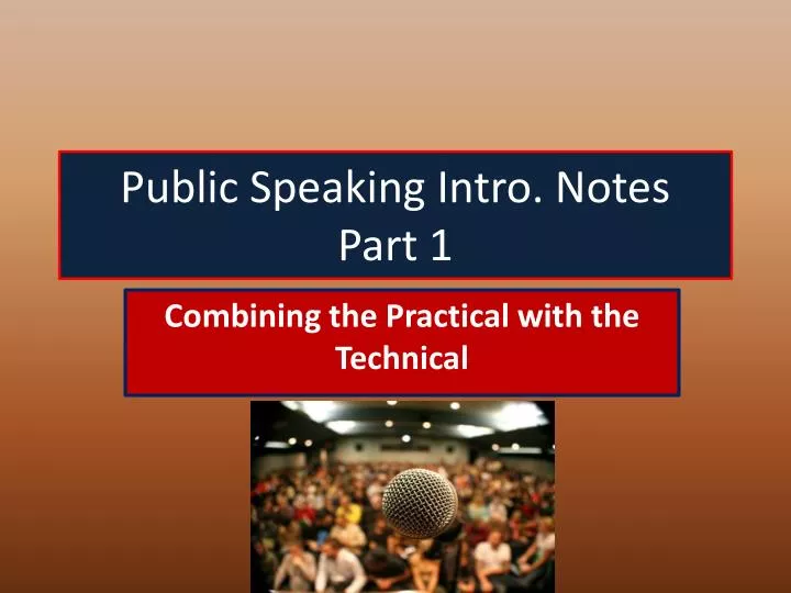 public speaking intro notes part 1