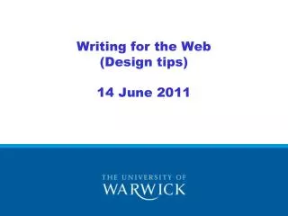 Writing for the Web (Design tips) 14 June 2011