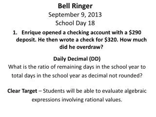 Bell Ringer September 9 , 2013 School Day 18