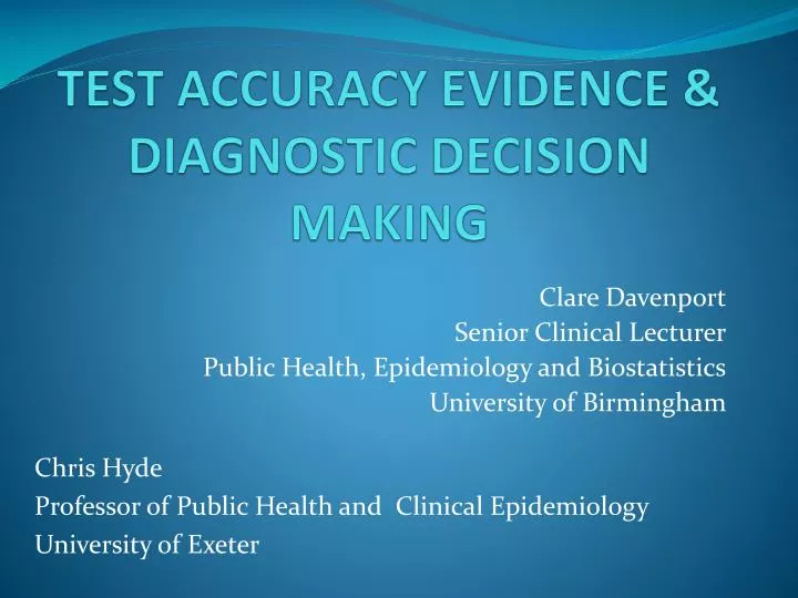 test accuracy evidence diagnostic decision making