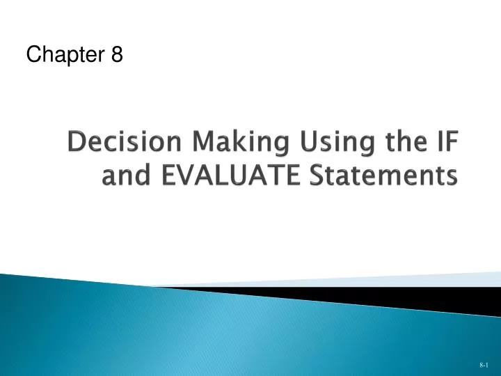 decision making using the if and evaluate statements