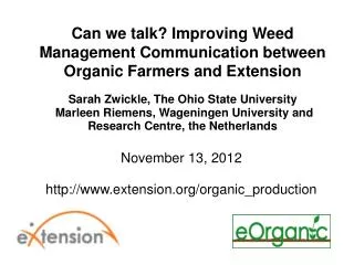 Can we talk? Improving Weed Management Communication between Organic Farmers and Extension