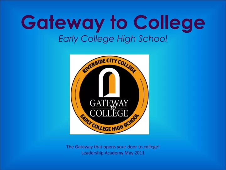 gateway to college early college high school