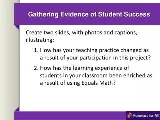 Gathering Evidence of Student Success