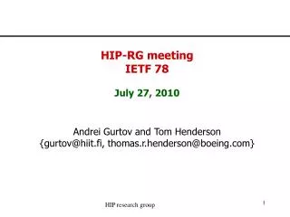 HIP-RG meeting IETF 78 July 27, 2010