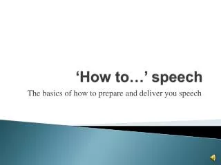 ‘How to…’ speech