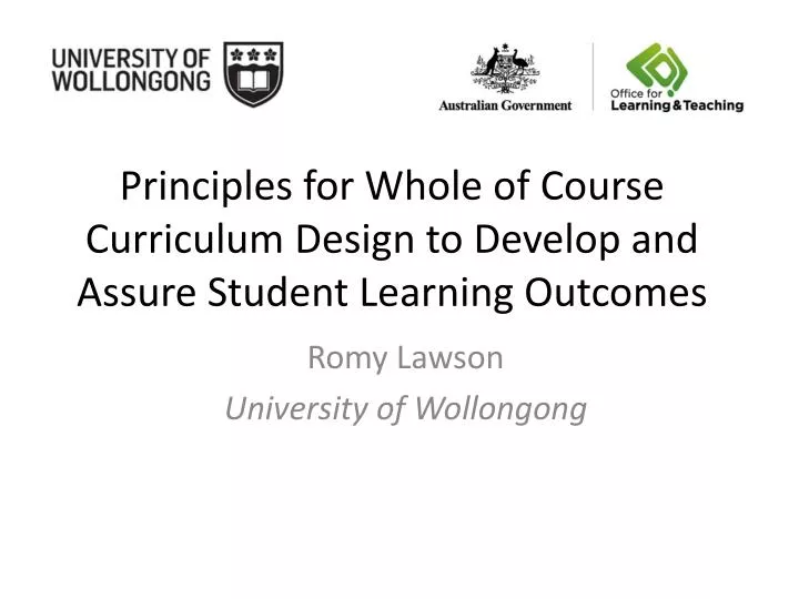 principles for whole of course curriculum design to develop and assure student learning outcomes