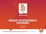 Beginner's Guide to Microsoft .NET Interoperability | Essential Concepts & Techniques Covered - slide 1