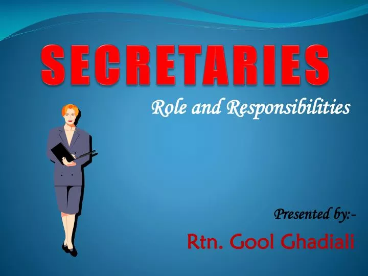 role and responsibilities