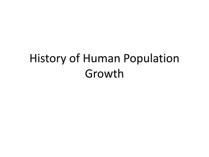 history of human population growth