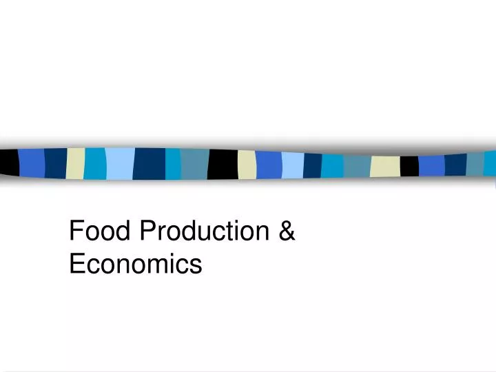 food production economics