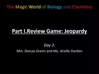 Part I.Review Game: Jeopardy