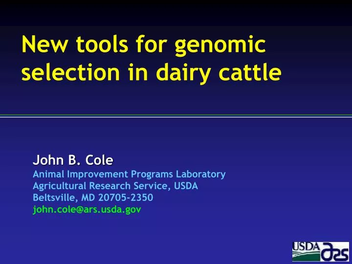 new tools for genomic s election in dairy cattle