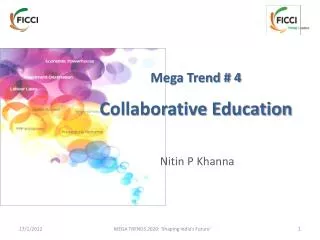Mega Trend # 4 Collaborative Education