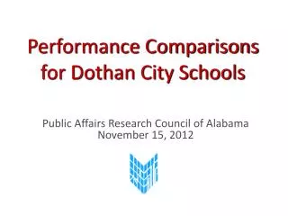 Performance Comparisons for Dothan City Schools