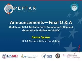 Sema Sgaier Bill &amp; Melinda Gates Foundation