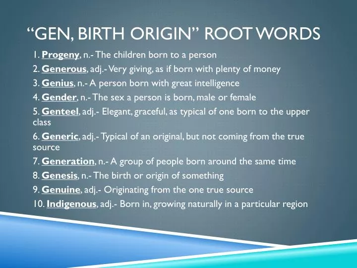 gen birth origin root words