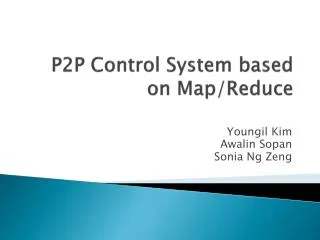 P2P Control System based on Map/Reduce