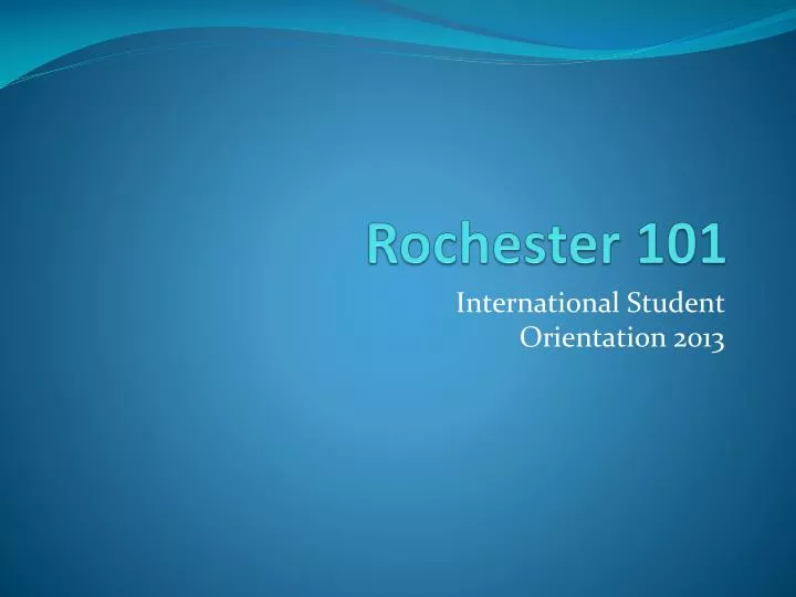 rochester 101