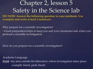 Chapter 2, lesson 5 Safety in the Science lab