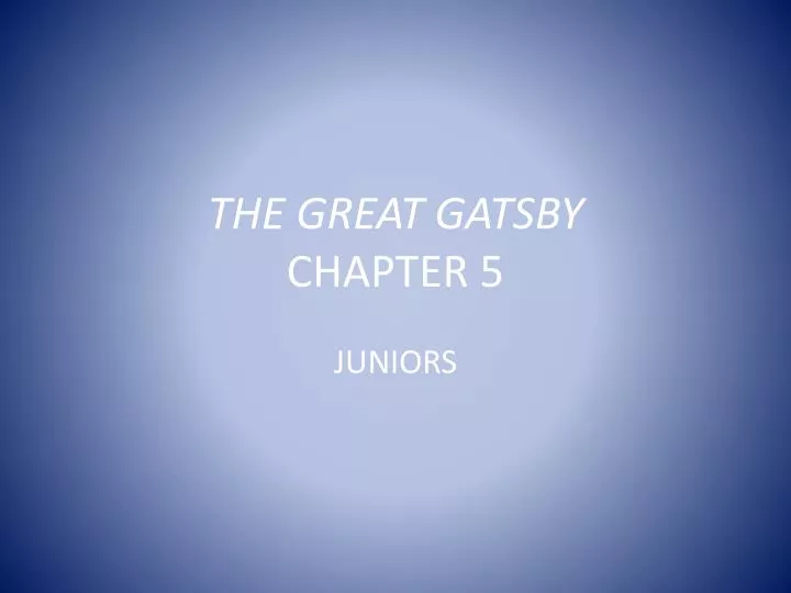 the great gatsby chapter 5