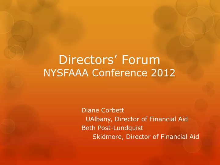 directors forum nysfaaa conference 2012