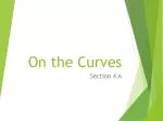 On the Curves - slide 1