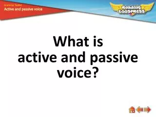 What is active and passive voice?