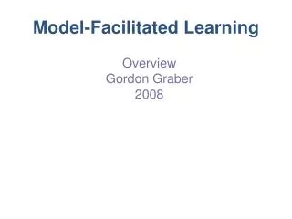 Model-Facilitated Learning