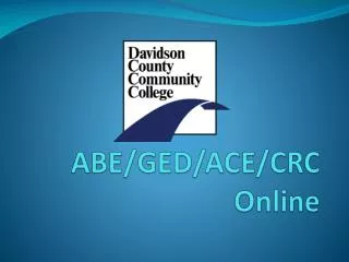 ABE/GED/ACE/CRC Online