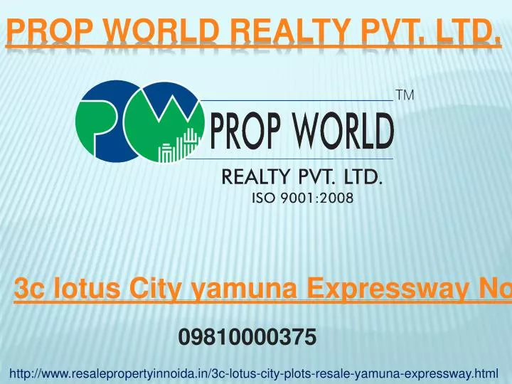 prop world realty pvt ltd