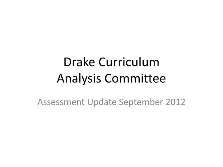 drake curriculum analysis committee