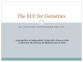 The ECC for Geriatrics