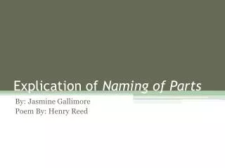 Explication of Naming of Parts