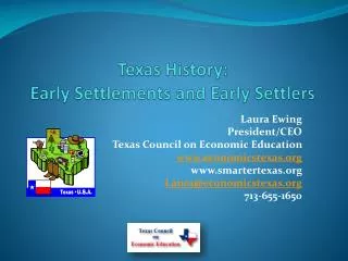 Texas History: Early Settlements and Early Settlers