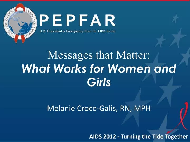 messages that matter what works for women and girls melanie croce galis rn mph